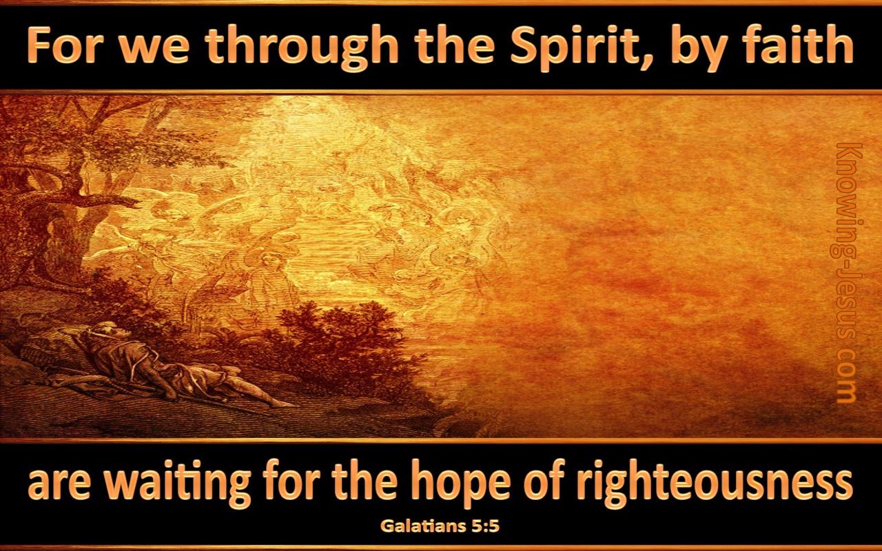 Galatians 5:5 Waiting For The Hope Of Righteousness (orange)